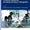 Lavoro, sicurezza sociale e relazioni industriali nel prisma del fattore demografico
