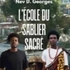 L’école du sablier sacré