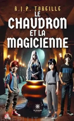 Le chaudron et la magicienne