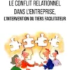 Le conflit relationnel dans l'entreprise