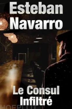 Le Consul Infiltré