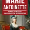 Le Destin de Marie-Antoinette