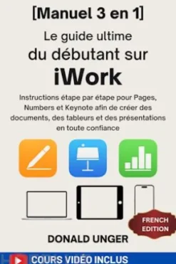 Le guide ultime du débutant sur iWork