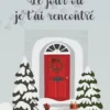 Le Jour Où Je T'Ai Rencontré
