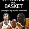 Le leggende del basket