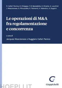 Le operazioni di M&A fra regolamentazione e concorrenza - e-Book