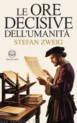 Le ore decisive dell'umanità