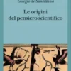 Le origini del pensiero scientifico