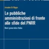 Le Pubbliche amministrazioni di fronte alle sfide del PNRR