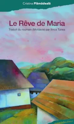 Le Rêve de Maria
