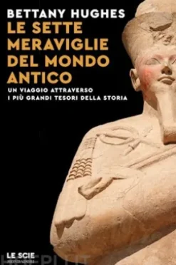 Le sette meraviglie del mondo antico