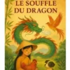 Le souffle du dragon