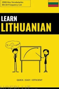 Learn Lithuanian - Quick / Easy / Efficient
