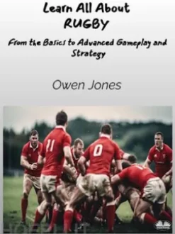 Learn All About RUGBY