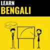 Learn Bengali - Quick / Easy / Efficient