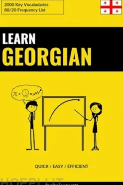Learn Georgian - Quick / Easy / Efficient