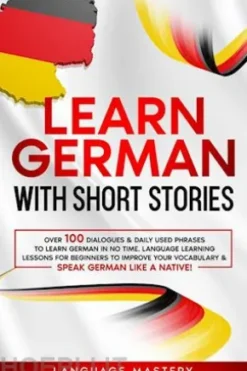 Learn German with Short Stories