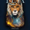 Lea und das Geheimnis der Weisheit