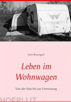 Leben im Wohnwagen