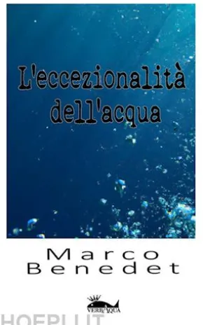 L'eccezionalità dell'acqua