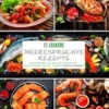27 Leckere Meeresfrüchterezepte - Band 2