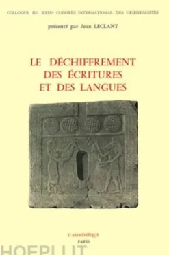 Le déchiffrement des écritures et des langues