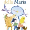 Le favole della Maria