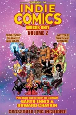 Legends of Indie Comics: Words Only, Volume 2
