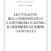 Legittimazione della rendicontazione di sostenibilità in azienda: il contributo dei sistemi di controllo