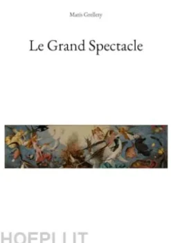Le Grand Spectacle