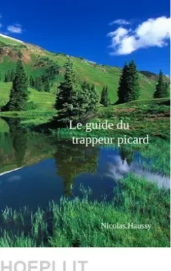 Le guide du trappeur picard