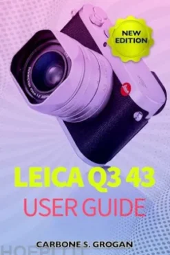 Leica Q3 43 User Guide