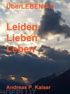 Leiden - Lieben - Leben