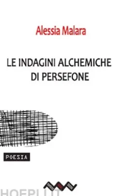 Le indagini alchemiche di Persefone