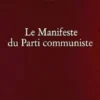 Le Manifeste du Parti communiste