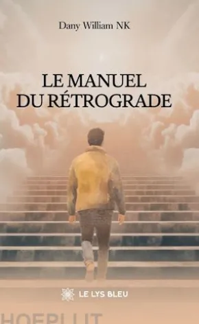 Le manuel du rétrograde