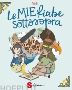 Le mie fiabe sottosopra