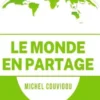 Le monde en partage