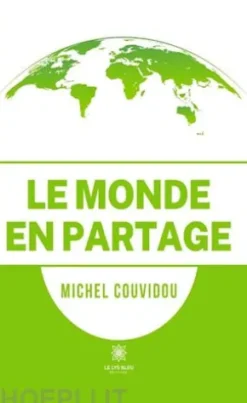 Le monde en partage