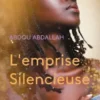L'emprise Silencieuse