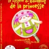 Le mystère du kidnapping de la princesse