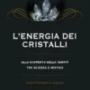 L’energia dei cristalli