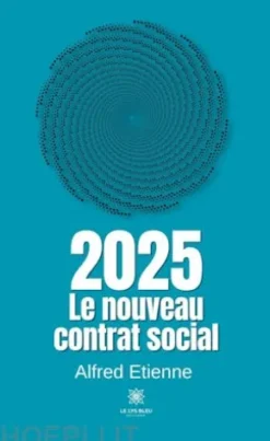 2025 - Le nouveau contrat social