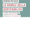 Le parole della sostenibilità