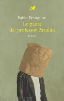 Le paure del professor Parolini