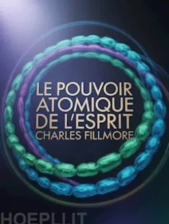 Le pouvoir atomique de l'esprit (traduit)