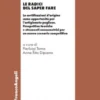 Le radici del saper fare