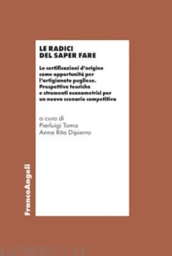 Le radici del saper fare