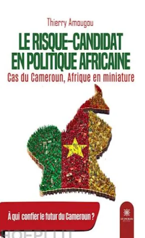 Le risque-candidat en politique africaine