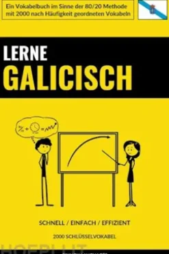 Lerne Galicisch - Schnell / Einfach / Effizient